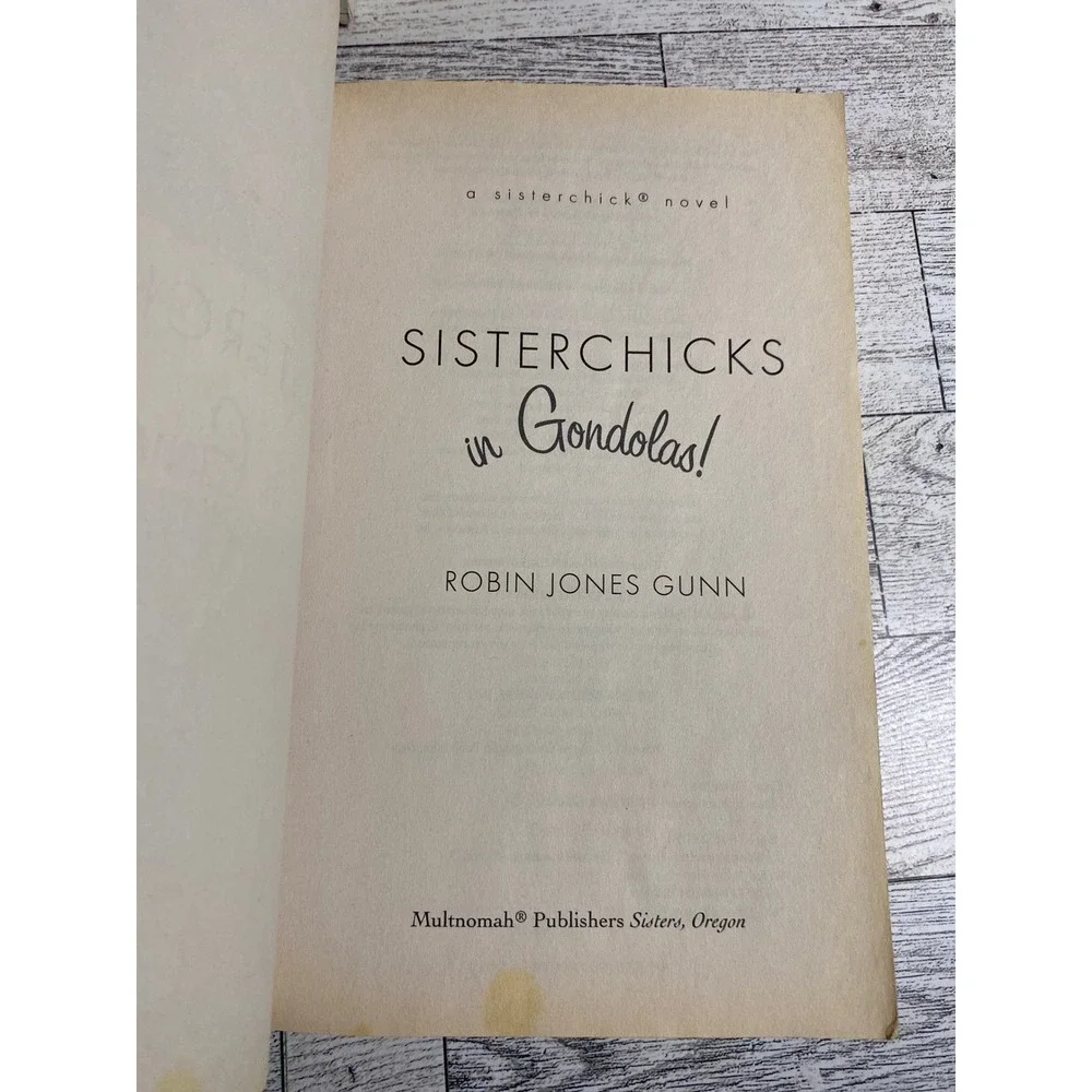 Sisterchicks in Gondolas! Robin Jones Gunn 2006 Christian Fiction‎ Paperback